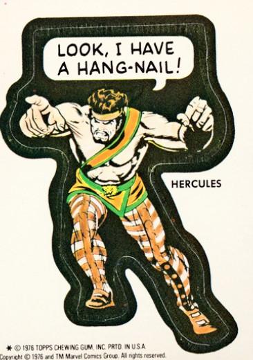 Hercules - Look, I have a hang-nail